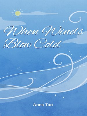 cover image of When Winds Blow Cold